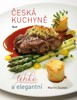 ČESKÁ KUCHYNĚ—LEHKÁ A ELEGANTNÍ