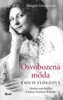 OSVOBOZENÁ MÓDA-EMILIE FLÖGEOVÁ-MÓDNÍ NÁVRHÁŘKA,MÚZA KLIMTA
