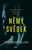 NĚMÝ SVĚDEK