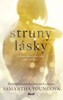 STRUNY LÁSKY -PLAY ON 2.DÍL