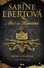 MEČ A KORUNA 4: SRDCE Z KAMENE