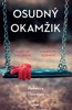 OSUDNÝ OKAMŽIK