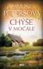 CHÝŠE V MOČÁLE  (VIKTORIA 4.DÍL)