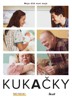 KUKAČKY - MOJE DÍTĚ NENÍ MOJE