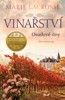 VINAŘSTVÍ 3: OSUDOVÉ DNY