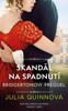 SKANDÁL NA SPADNUTÍ - BRIDGERTONOVI — PREQUEL