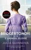 BRIDGERTONOVI 5: S LÁSKOU, ELOISE - 3.VYDÁNÍ