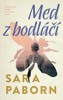 MED Z BODLÁČÍ