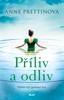 PŘÍLIV A ODLIV - PŘÍBĚH ČTYŘ GENERACÍ ŽEN