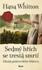 SEDMÝ HŘÍCH SE TRESTÁ SMRTÍ - ZÁHADA GODSTOWSKÉHO KLÁŠTERA
