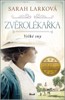 ZVĚROLÉKAŘKA-VELKÉ SNY