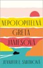 NEPOTOPITELNÁ GRETA JAMESOVÁ