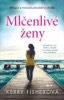 MLČENLIVÉ ŽENY - 2. VYDÁNÍ
