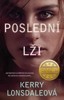 POSLEDNÍ LŽI - POSLEDNÍ SLOVA 2