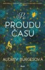 PO PROUDU ČASU
