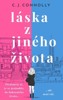 LÁSKA Z JINÉHO ŽIVOTA
