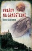 VRAŽDY NA GRABŠTEJNĚ