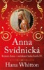 ANNA SVÍDNICKÁ — KRÁSNÁ ANNA