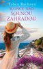 SOLNÁ ZAHRADA 1: SLUNCE NAD SOLNOU ZAHR.