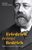 FRIEDRICH ŘEČENÝ BEDŘICH