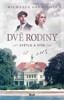 DVĚ RODINY 1: SVĚTLO A STÍN