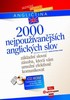 2000 NEJPOUŽÍVANĚJŠÍCH ANGLICKÝCH SLOV +CD