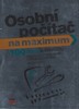 OSOBNÍ POČÍTAČ NA MAXIMUM