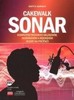 CAKEWALK SONAR-KOMPLETNÍ PRŮVODCE SKLÁDÁNÍM,NAHRÁVÁNÍM A MIX