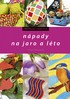 NÁPADY NA JARO A LÉTO