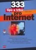 333 TIPŮ A TRIKŮ PRO INTERNET