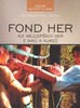 FOND HER-52 NEJLEPŠÍCH HER Z AKCÍ A KURZŮ