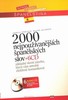 2000 NEJPOUŽÍVANĚJŠÍCH ŠPANĚLSKÝCH SLOV + 6 AUDIO CD