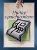 HRÁTKY S PATCHWORKEM