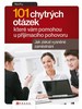 101 CHYTRÝCH OTÁZEK,KTERÉ VÁM POMOHOU U PŘIJIMACÍHO POHOVORU