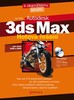 3DS MAX-HOTOVÁ ŘEŠENÍ +CD  2.AKT.VYDÁNÍ