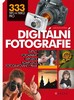 333 TIPŮ A TRIKŮ PRO DIGITÁLNÍ FOTO