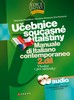 UČEBNICE SOUČASNÉ ITALŠTINY 2.DÍL +2 AUDIO CD