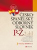 ČESKO-ŠPANĚLSKÝ ODBORNÝ SLOVNÍK P-Ž