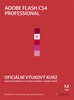 ADOBE FLASH CS4 PROFESSIONAL-OFICIÁLNÍ VÝUKOVÝ KURZ   +CD!