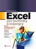 EXCEL PRO TECHNIKY A INŽENÝRY-ŘEŠENÍ KAŽDODENNÍCH ÚKOLŮ