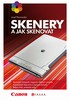 SKENERY A JAK SKENOVAT