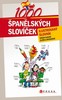 1000 ŠPANĚLSKÝCH SLOVÍČEK -ILUSTROVANÝ SLOVNÍK