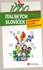 1000 ITALSKÝCH SLOVÍČEK -ILUSTROVANÝ SLOVNÍČEK
