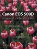CANON EOS 500D -OD MOMENTEK K NÁDHERNÝM SNÍMKŮM