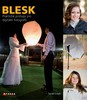 BLESK-PRAKTICKÉ POSTUPY PRO DIGITÁLNÍ FOTOGRAFII
