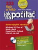 333 TIPŮ A TRIKŮ JAK NA POČÍTAČ  +DVD!