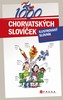 1000 CHORVATSKÝCH SLOVÍČEK