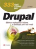 333 TIPŮ A TRIKŮ PRO DRUPAL+CD!