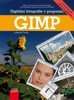 DIGITÁLNÍ FOTOGRAFIE V PROGRAMU GIMP    2.AKTUALIZ.VYDÁNÍ