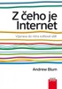 Z ČEHO JE INTERNET-VÝPRAVA DO NITRA SVĚTOVÉ SÍTĚ